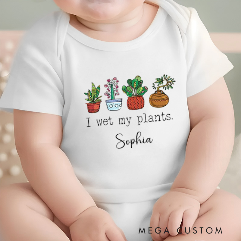 Personalized I Wet My Plants Funny and Whimsical Gardening Baby Onesie