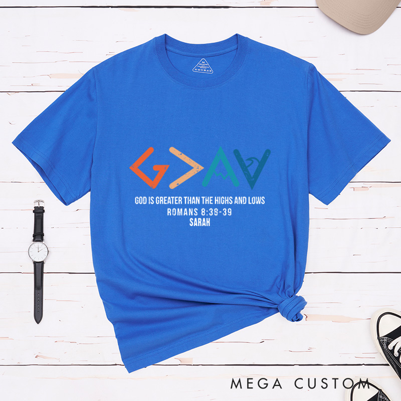 Personalized God is Greater Bible Verse T-Shirt with Custom Name Christians Gift Birthday Gift Christian Apparel Gift for Jesus Lover