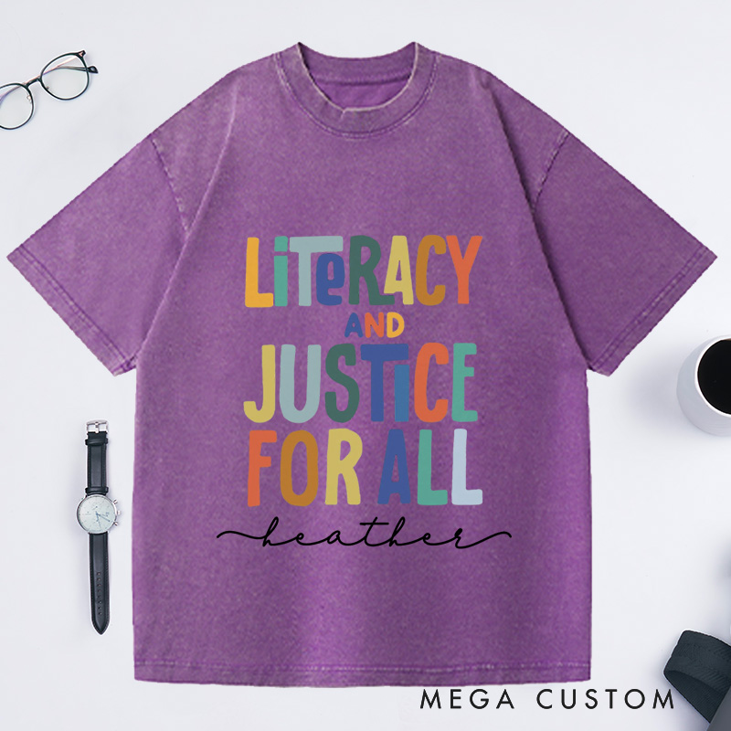 Personalized Literacy and Justice for All  Washed T-Shirts Book Club Shirt Reading Teacher Shirt