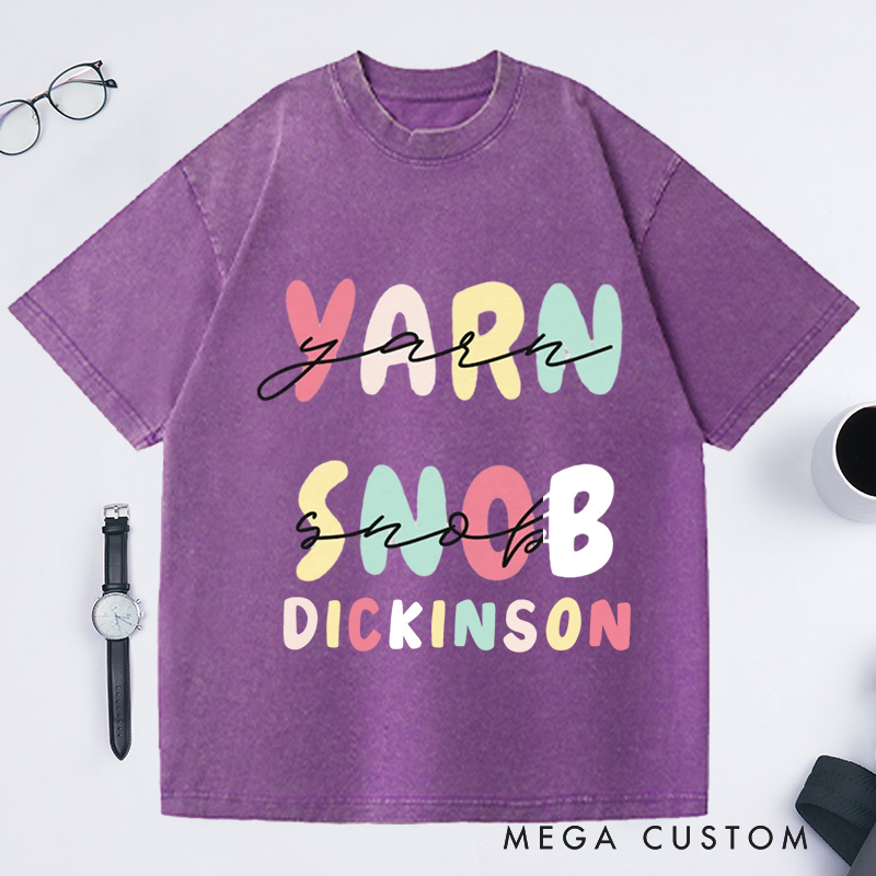 Personalized Yarn Snob Washed T-Shirts Gift for Her Funny Knitting T-Shirt Funny Knitting Gift Yarn Lover