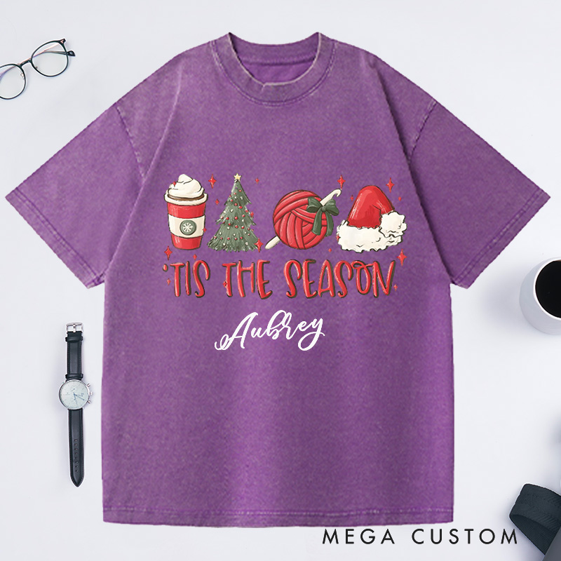 Personalized the Season Christmas Crochet Lover Washed T-Shirts Crocheting Phrase Quote Custom Tee Unusual Gifts