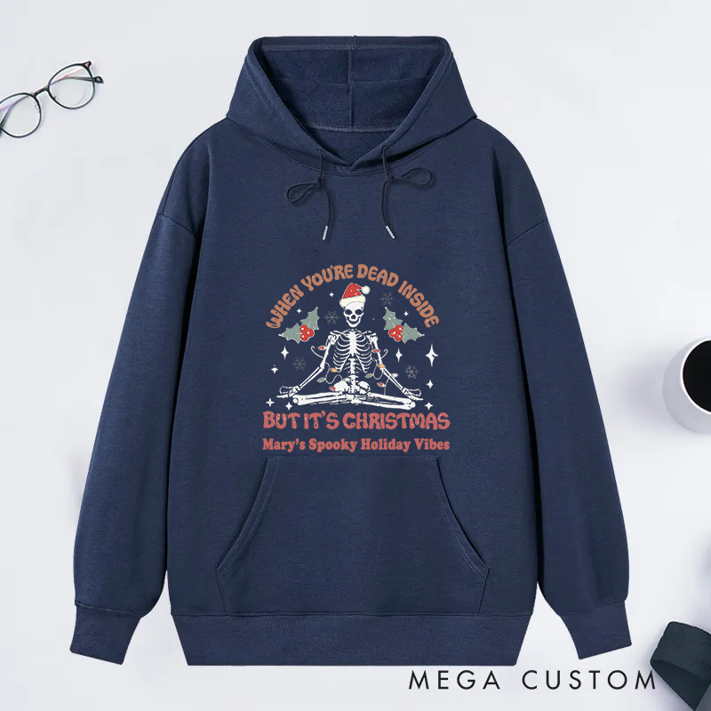 Personalized Christmas Classic Hoodie with Funny Dead Inside But It's Christmas Design Custom Name Gift Idea for Yoga Lover