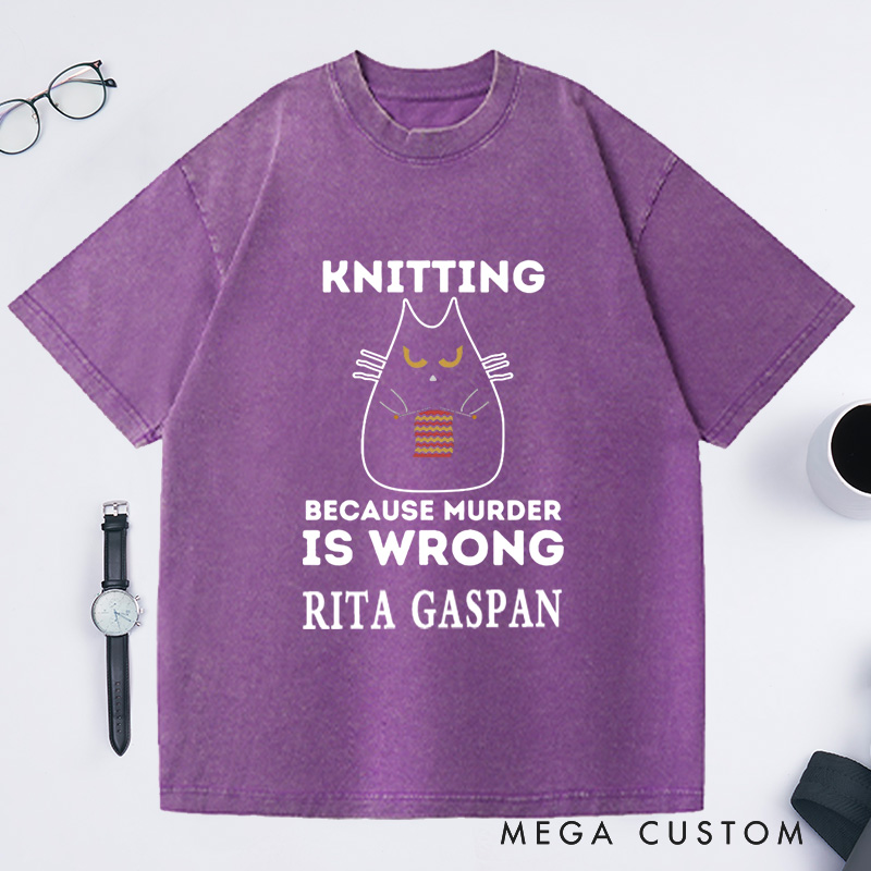 Personalized Funny Knitting Washed T-Shirts Sarcastic Funny Gift for Grandma Knit T-Shirt Knitter Tee