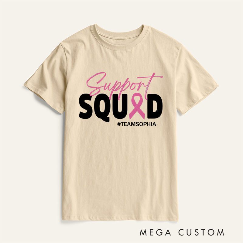 Personalized Breast Cancer Support Squad T-Shirt Cancer Fighter Support Team Gift