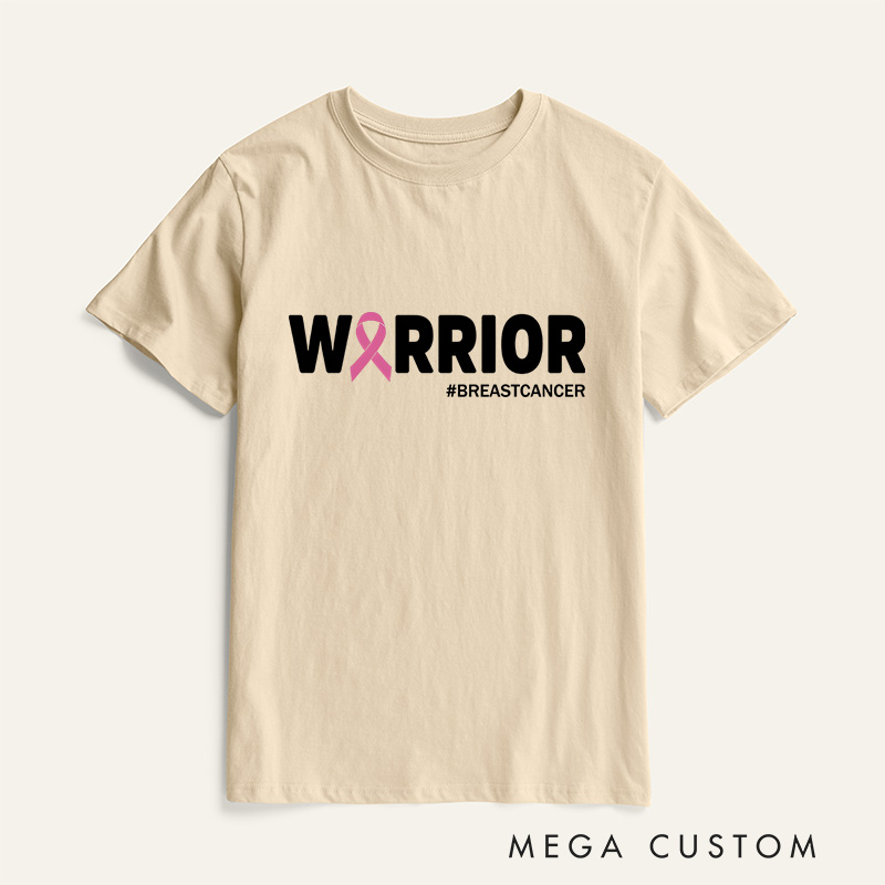 Personalized Breast Cancer Warrior Strength Message T-Shirt Cancer Fighters Gift