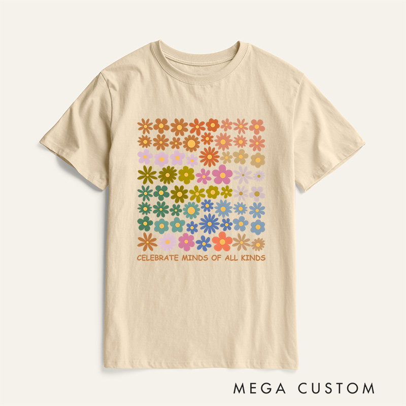 Personalized Celebrate All Minds Colorful Flowers T-Shirt Mental Health Gift