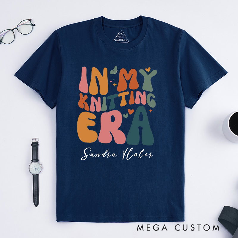 Personalized in My Knitting Era Classic T-Shirts Knitter Era Tee Retro Knitting Lover Shirt Crafter Mom Shirts