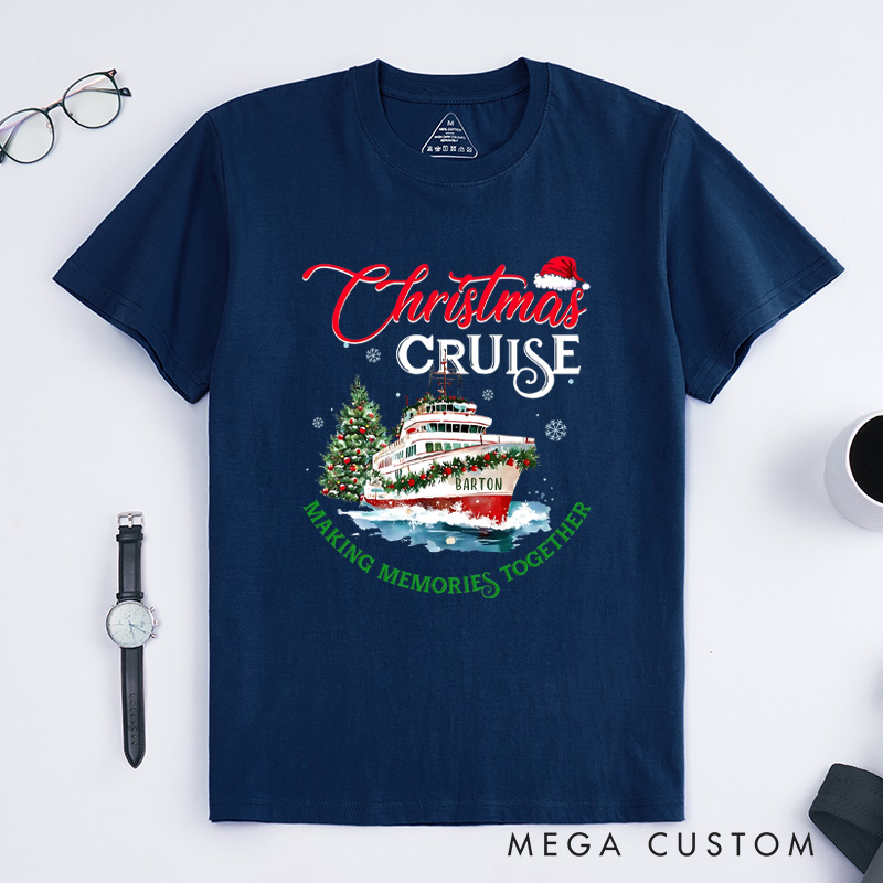 Personalized Christmas Cruise T-Shirt Making Memories Together Christmas Shirt Gift for Outdoor Travel Lover