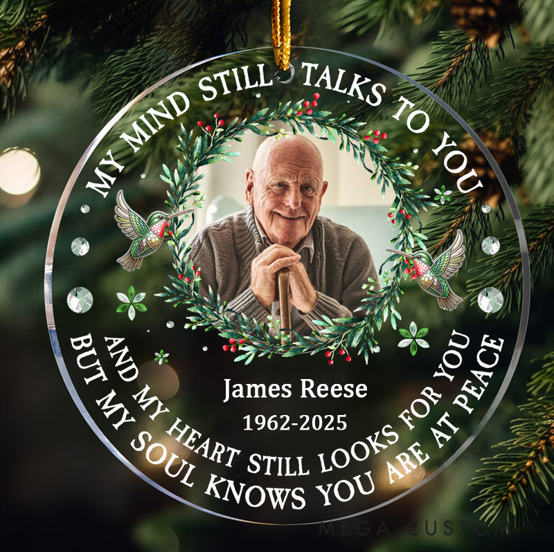 Personalized Christmas Ornament My Mind Still Talks To You Memorial Acrylic Ornament Sympathy Gift for Loss of Grandfather
