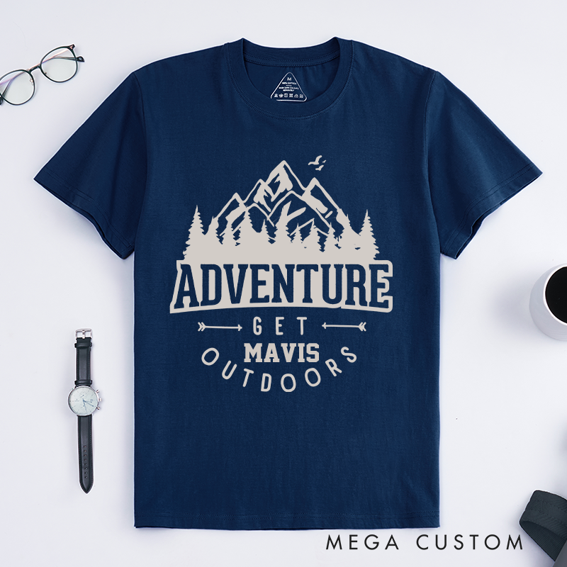 Personalized Adventure Get Outdoor T-Shirt Camping Hiking Shirt Mountain Climber Nature Lovers Tee Gift for Partner