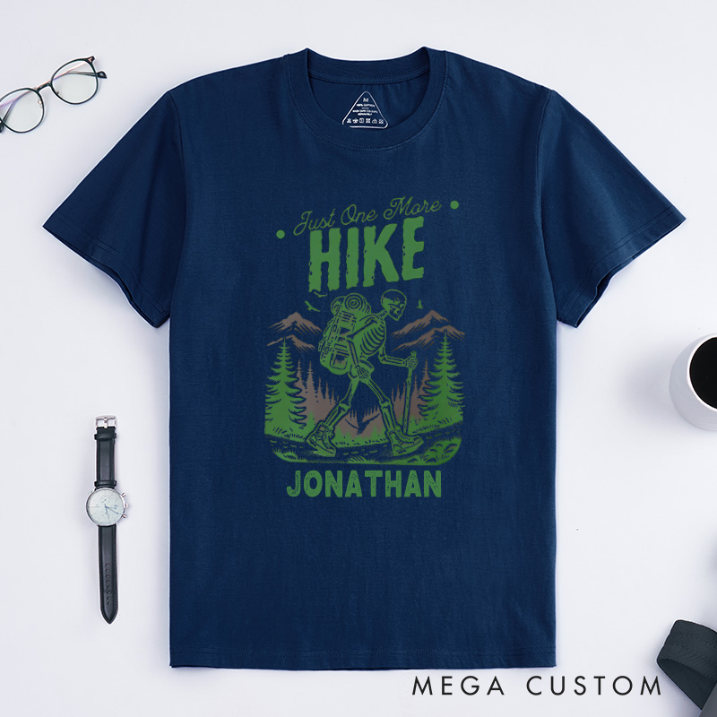 Personalized Just One More Hike T-Shirt Skeleton Adventure T-Shirt Halloween Gift for Outdoor Hiking