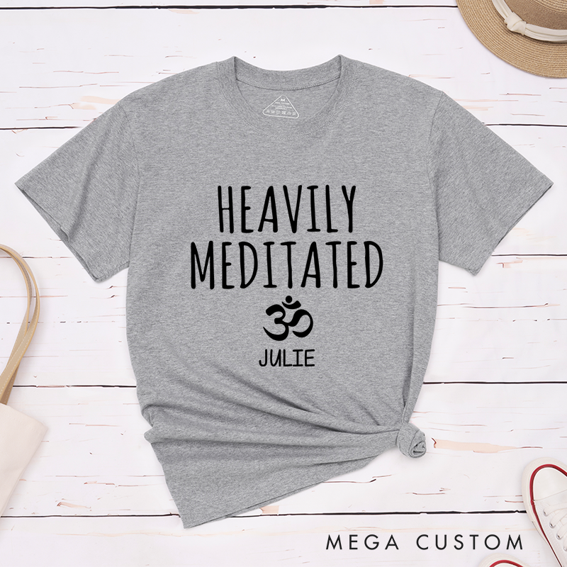 Personalized Yoga T-Shirt with Heavily Meditated and Om Symbol Design Custom Name Perfect Gift for Yoga Lover