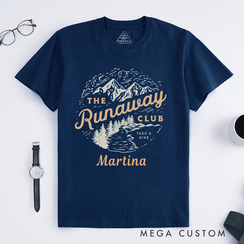 Personalized The Runaway Club Take a Hike T-Shirt Adventurers Hiking Camping Shirt Gift for Travel Outdoors