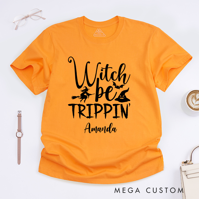 Personalized Witch Be Trippin Classic T-Shirts for Traveling Lovers Halloween Gift for Travelers