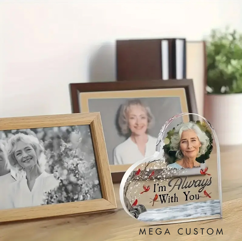 Personalized Memorial Plaque I'm Always With You Memorial Gift Heart Acrylic Photo Block Sympathy Gifts for Loss of Grandfather Grandmother