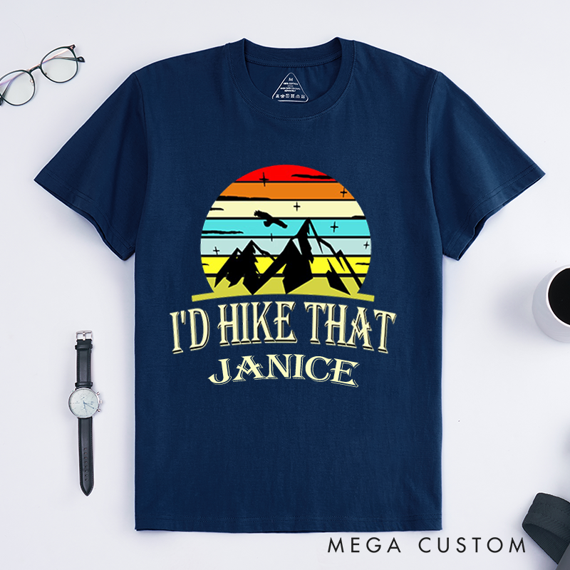 Personalized I'd Hike That T-Shirt Adventure Awaits Shirt Hiking Camping Tee Gift for Outdoor Mountain Climber Travel