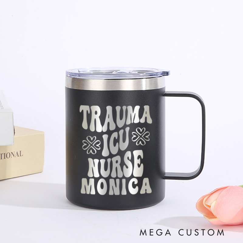 Personalized Laser Engraved Coffee Mug Custom Trauma ICU Nurse Design Coffee Mugs Insulated Stainless Steel Mugs