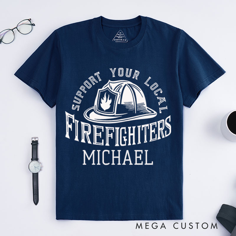 Personalized Firefighter T-Shirts Support Your Local Firefighters Fashion Design T-Shirts