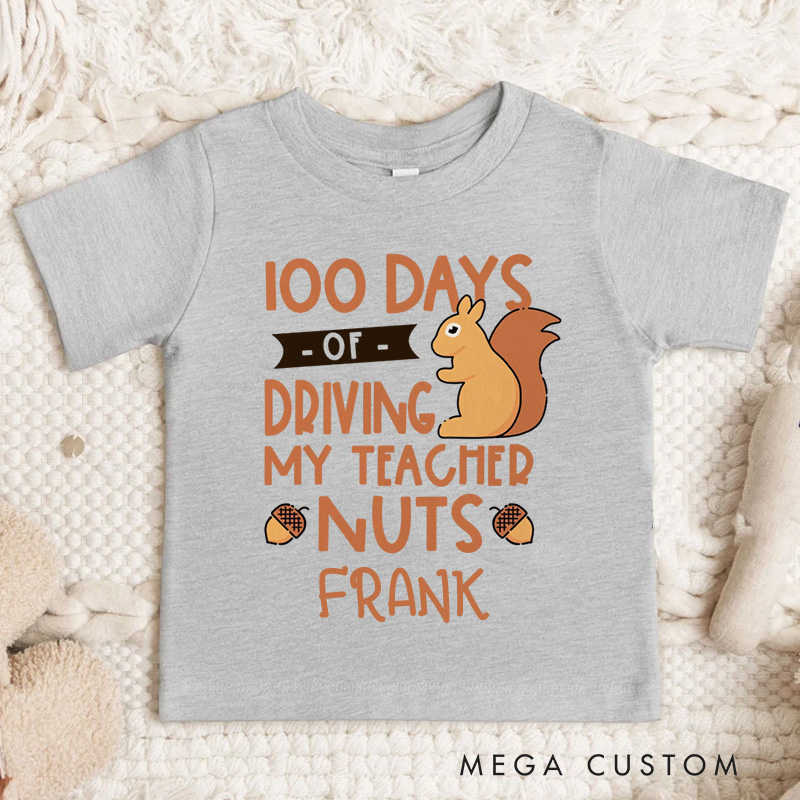Personalized 100 Days Driving Teacher Nuts Kids T-Shirt 