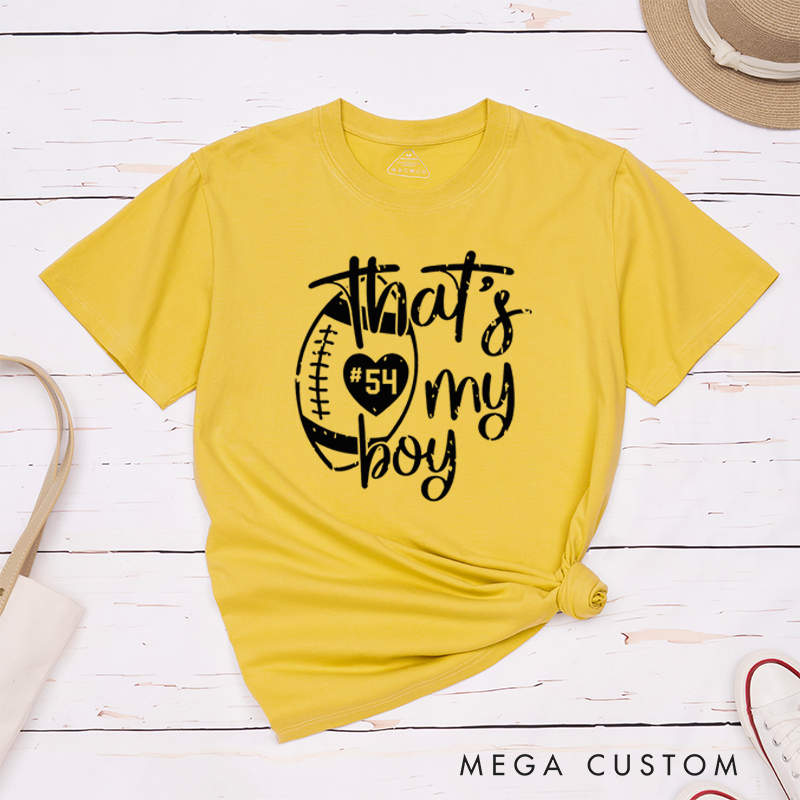Personalized American Football and Rugby T-Shirts for "That's My Boy" with Custom Jersey Number