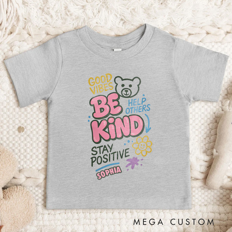 Personalized Be Kind Stay Positive Teddy Kids T-Shirt