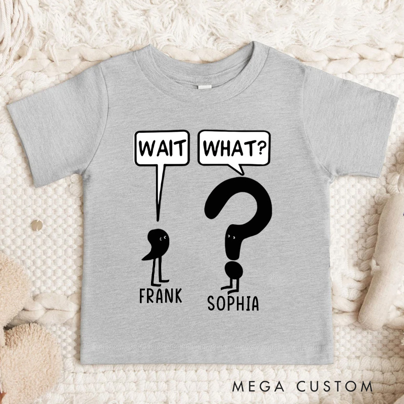 Personalized Stick Figure Wait What Humor Kids T-Shirt 