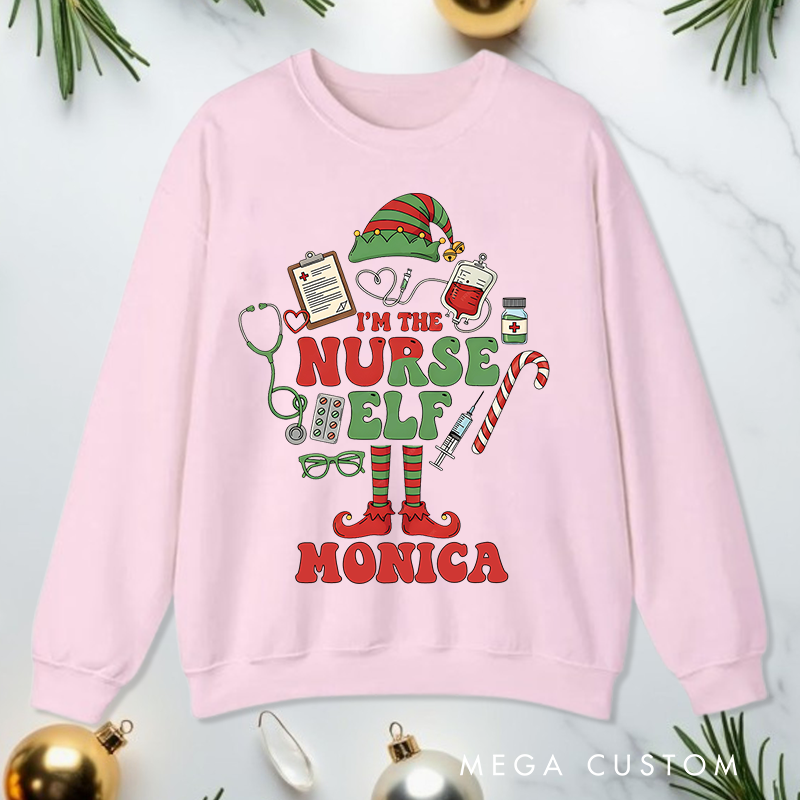 Personalized Nurse Sweatshirt Customized I'm the Nurse Elf Design Sweatshirt Nurse Christmas Gifts 