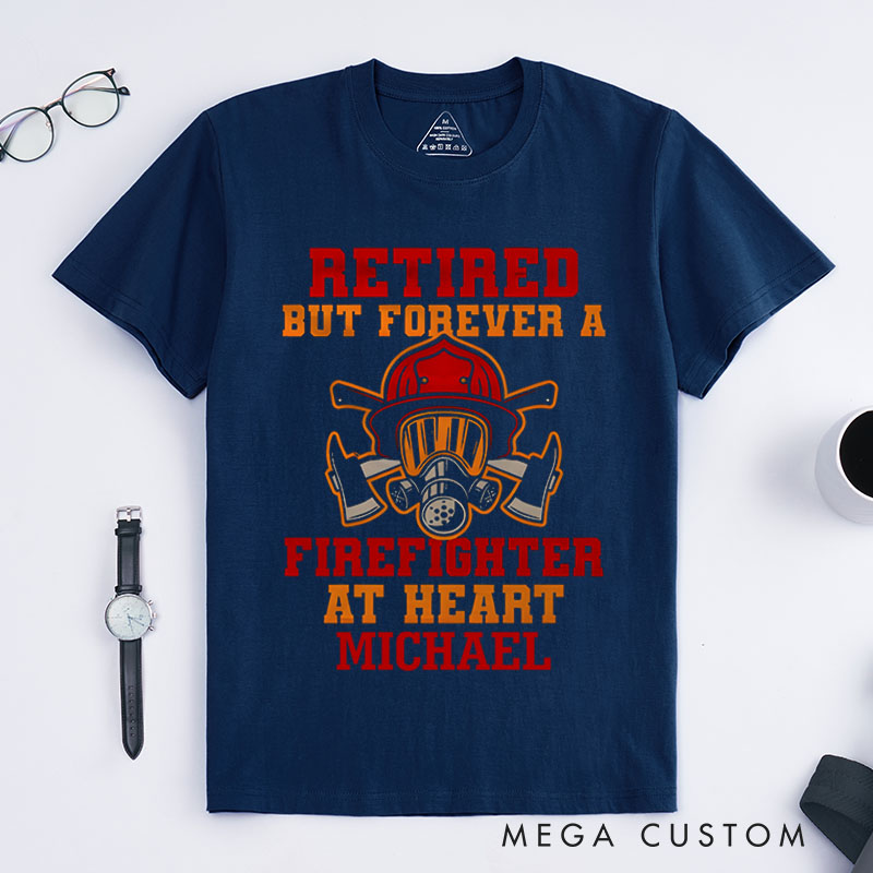 Personalized Firefighter T-Shirts Forever a Firefighter at Heart Fashion Design T-Shirts