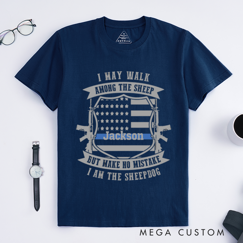 Personalized I Am the Sheepdog T-Shirt Tactical Design Gift for Law Enforcement and Supporters