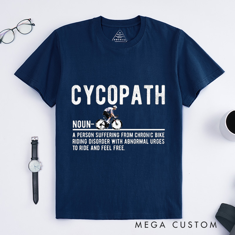 Personalized Cycopath Tshirt Road Bike Shirt Cyclist Gift Tee Bicycle Riding Clothes Tshirt Funny Cycling T-shirt