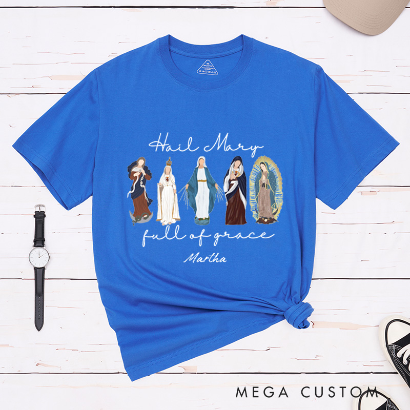 Personalized Blessed Virgin Mary Full of Grace Classic T-Shirt with Name Religious Gift Catholic Gift 