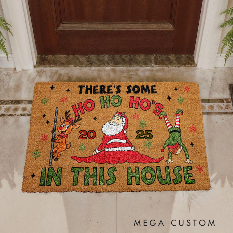Personalized There’s Some Ho Ho Ho’s In This House Doormat Merry Christmas Welcome Mat Funny Santa Porch Rug Seasonal Coir Mat Festive Entryway Decor