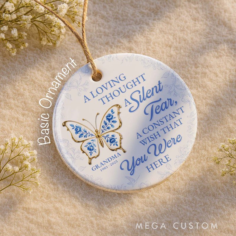 Personalized Ceramic Ornament A Loving Thought A Silent Tear Memorial Butterfly Ornament Gift for Family and Memorial Keepsake 