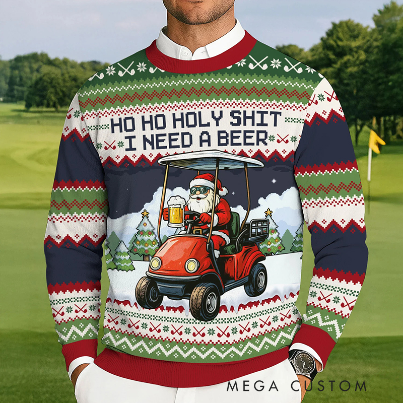 Personalized "Ho Ho Holy Sh*t I Need a Beer" Santa Golf Cart Ugly Sweatshirt for Golf and Beer-Loving Family Members  