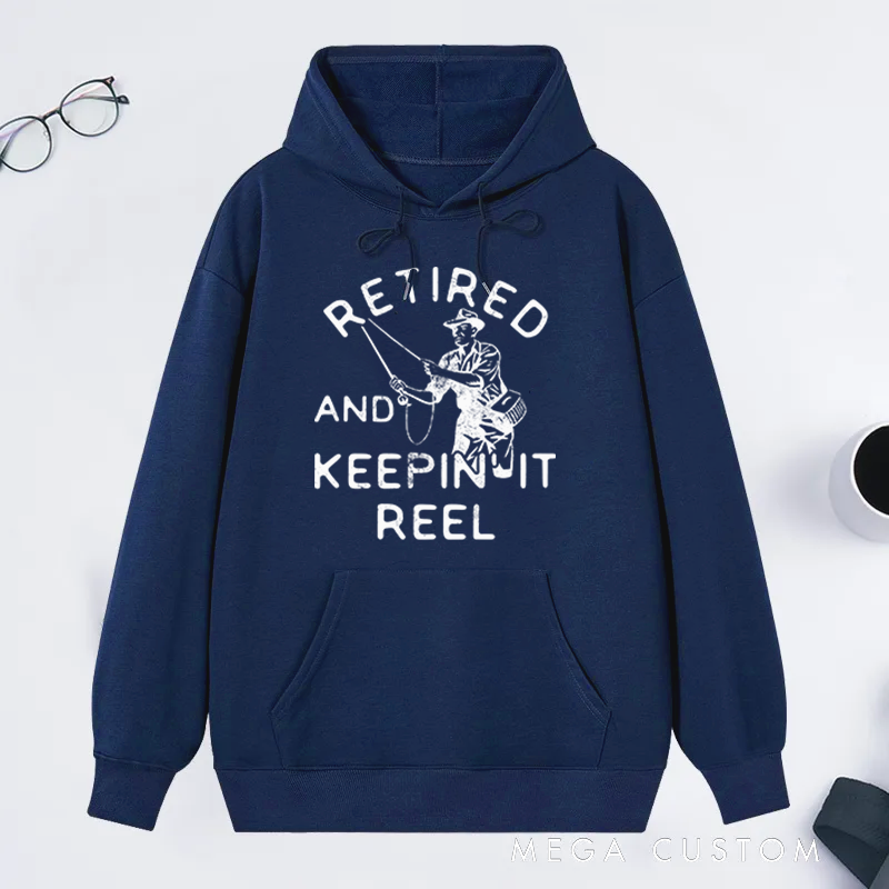 Personalized Retired and Keepin' It Reel Hoodie Funny Fishing Sweatshirt for Retirees Cozy Outdoor Apparel Perfect Gift for Fishing Enthusiasts
