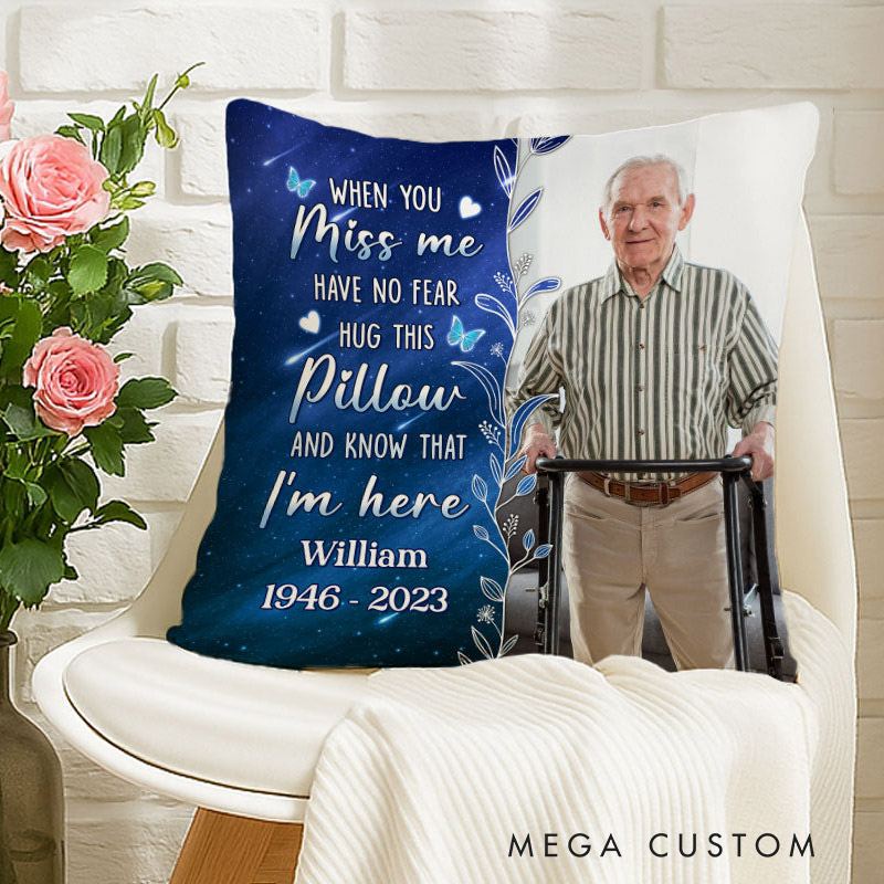Personalized Photo Pillow When You Miss Me Hug This Pillow Custom Double Sided Pillow Bereavement Gift Sympathy Gift for Family