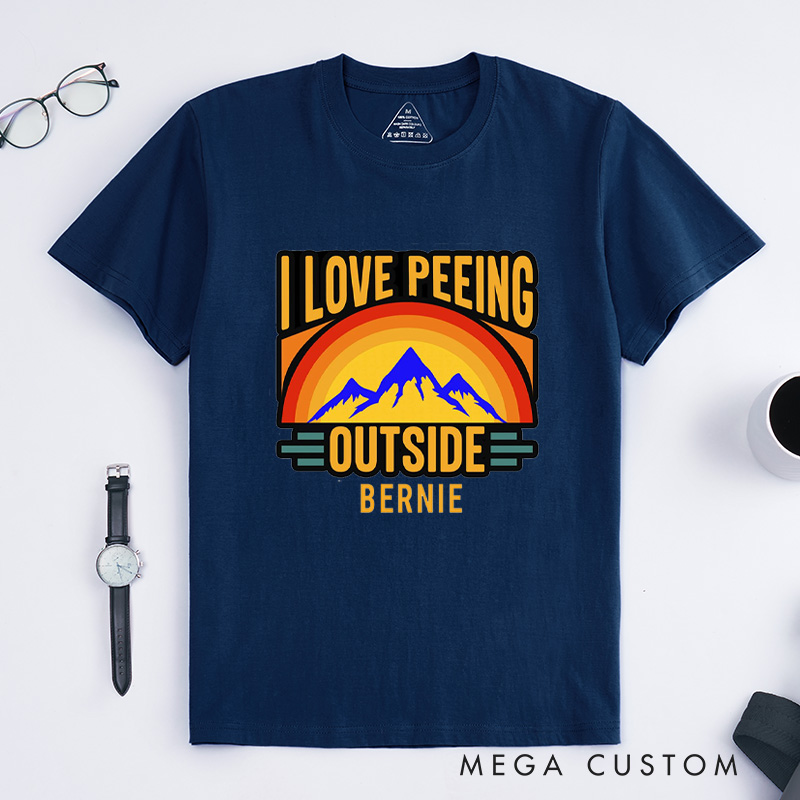 Personalized I Love Peeing OutsideT-Shirt Adventure Camping Mountain T-Shirt for Nature Travelers Outdoors Lover Gift