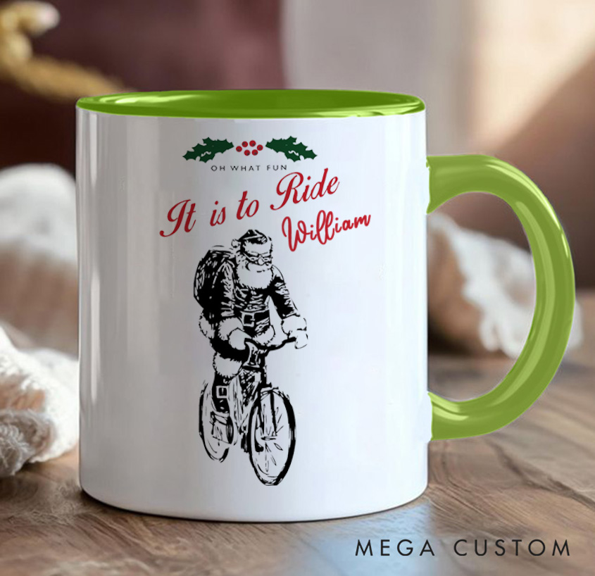 Personalized Cyclist Coffee Mug Funny Bicycle Gift Lover Christmas Bicycles Mug Cyclist Gift Mountain Biker Gift Cycling Oh What Fun It Is to Ride Gift Bike Gift Bicyclist Mug Colour Options Available