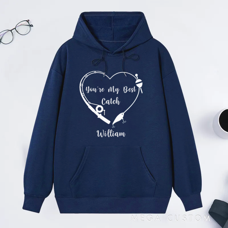 Personalized Fishing Hoodie You’re My Best Catch Design Custom Name Romantic Gift for Anglers Couples and Outdoor Adventures