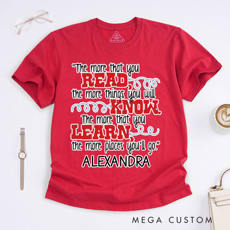 Personalized the More That You Read Classic T-Shirts Librarian T-Shirt Reading Lover Shirt Book Lover Shirt Librarian Shirt for Reader