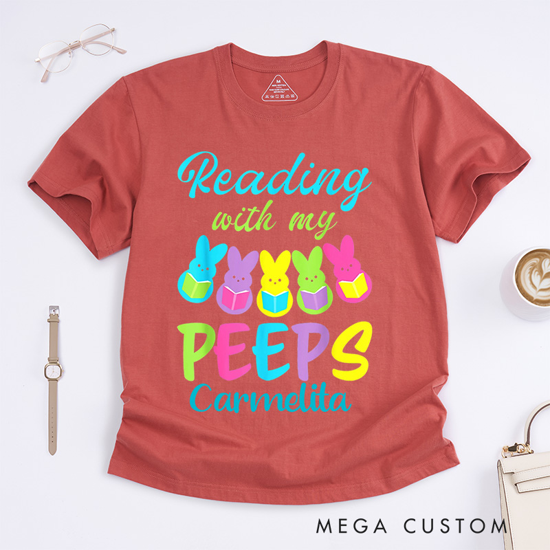 Personalized Reading With My Peeps Classic T-Shirts Funny Easter Shirts Book Shirt Funny Peeps Tee Reading Bunny Shirt Easter Gift