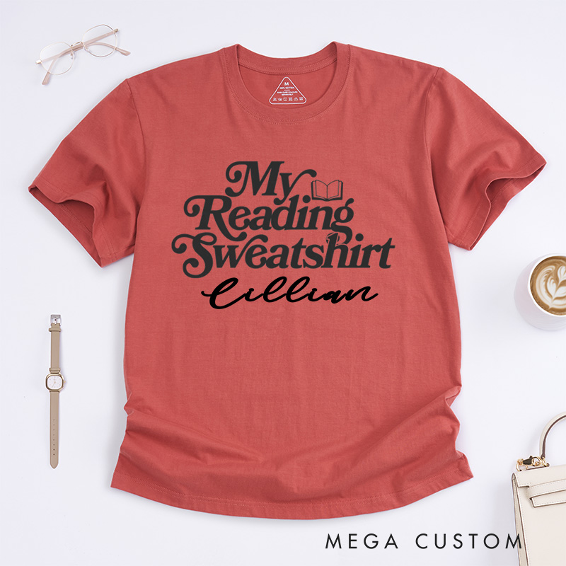 Personalized My Reading Sweatshirt Classic T-Shirts Reading Shirt Customized Name Shirt Book Tee Gift for Book Lover
