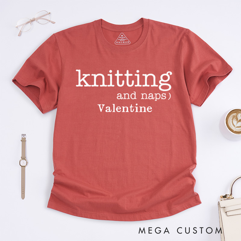 Personalized Knitting and Naps Classic T-Shirts Funny Knitting Gifts