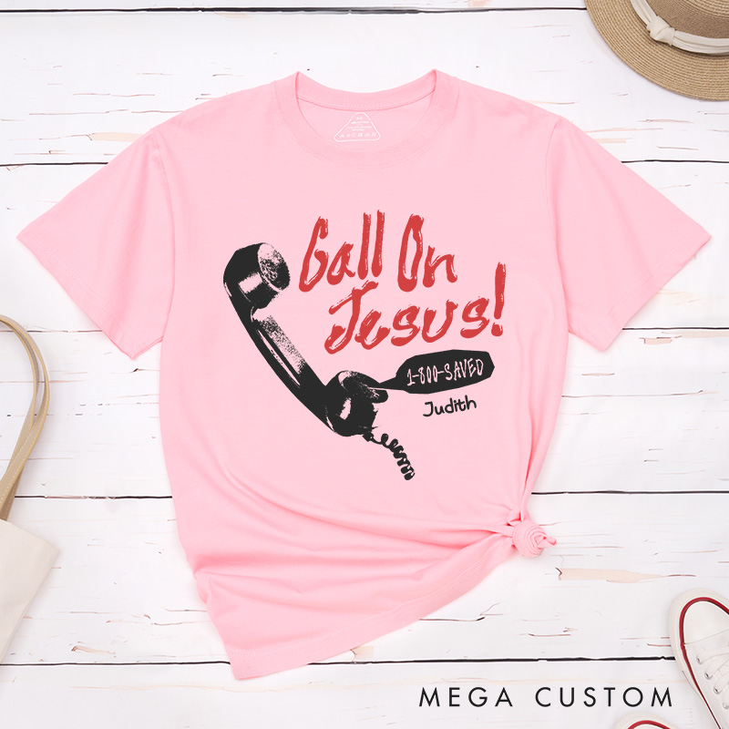 Personalized Call on Jesus Classic T-Shirt with Name Christian Cotton T-Shirt Retro Telephone Shirt Jesus Tee Religious Christian Gift for Jesus Lover