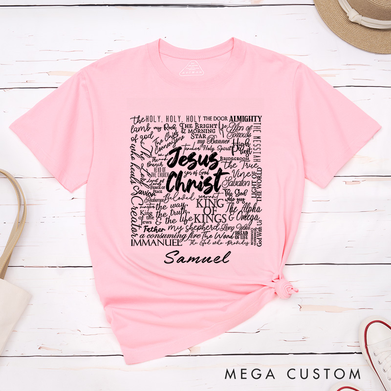 Personalized Jesus Christ Classic T-Shirt Inspirational Shirt the Names of God Shirt Gift of Faith Birthday Gift for Christians