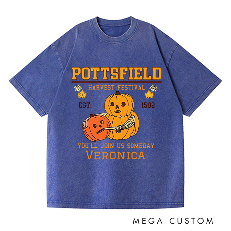 Personalized Pottsfield Harvest Festival Washed T-Shirts Pumpkin Carver Shirt You'll Join Us Someday Shirt Gardening Shirt Halloween Shirt
