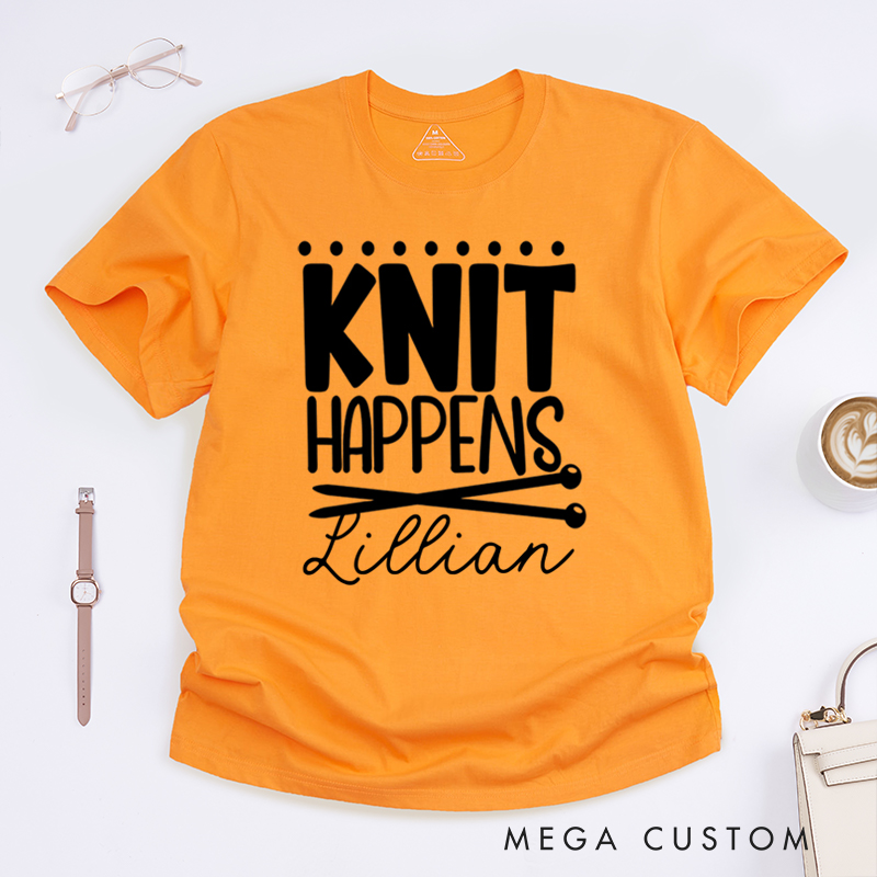 Personalized Knit Happens Classic T-Shirts Gift for Knitting Lover knitting gift