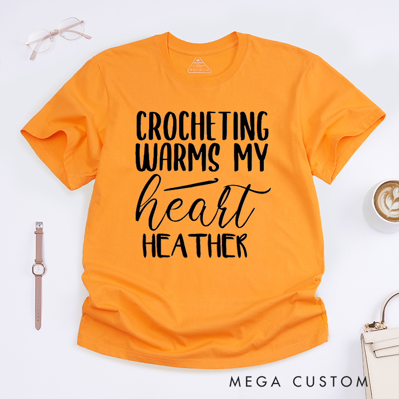 Personalized Crocheting Warms My Heart Classic T-Shirts Gift for knitting Lover Knitter Gift Tee Knitter Shirt