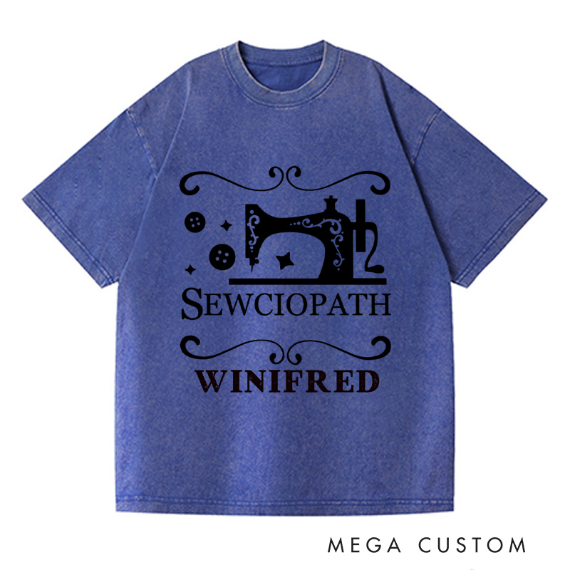 Personalized Sewciopath Washed T-Shirts Tailor Lovers Customized Name Shirt Sewing Machine Sewing Lovers Gift