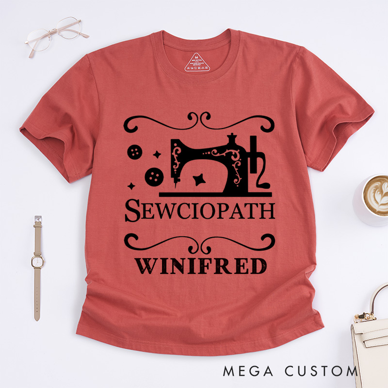 Personalized Sewciopath Classic T-Shirts Tailor Lovers Customized Name Shirt Sewing Machine Sewing Lovers Gift